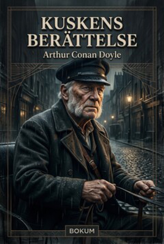 Kuskens berättelse - (Modern svenska) (e-bok) av Arthur Conan Doyle