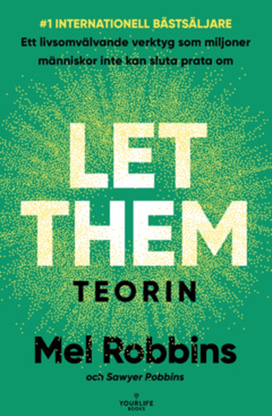 LET THEM-TEORIN (Svensk utgåva)