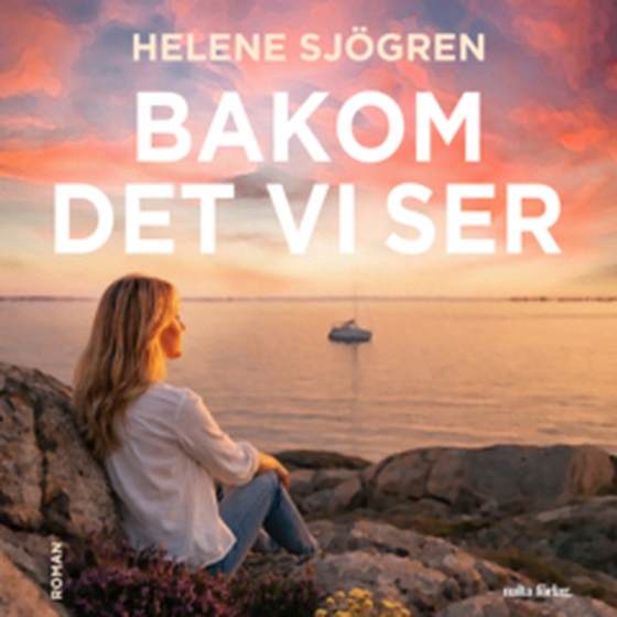 Bakom det vi ser