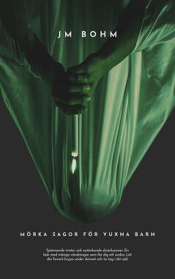 Mörka sagor för vuxna barn (e-bok) av JM Bohm