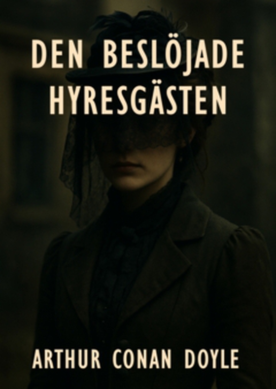 Den beslöjade hyresgästen