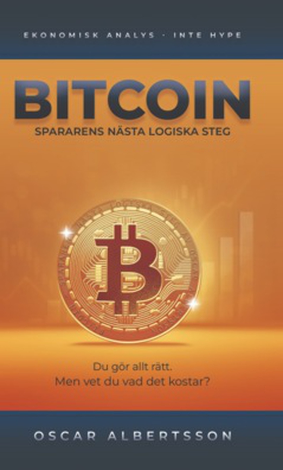 Bitcoin - Spararens nästa logiska steg