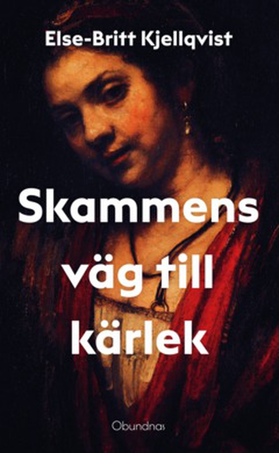 Skammens väg till kärlek