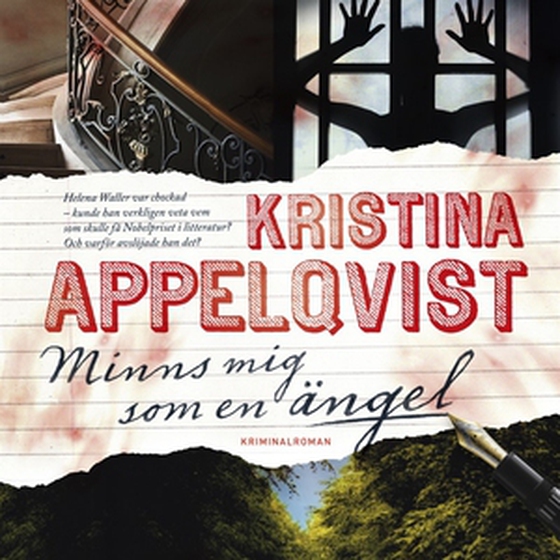 Minns mig som en ängel (ljudbok) av Kristina Appelqvist